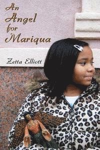 Millicent Freeman Phd, Zetta Elliott - An Angel for Mariqua, Häftad. Tillgänglighet: Lägg i varukorg