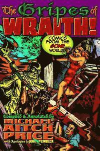 Michael Aitch Price - The Gripes of Wraith! Comics from the Gone World, Häftad