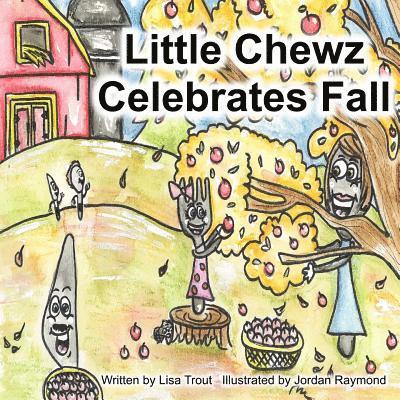 Lisa Trout - Little Chewz Celebrates Fall, Häftad. Tillgänglighet: Lägg i varukorg