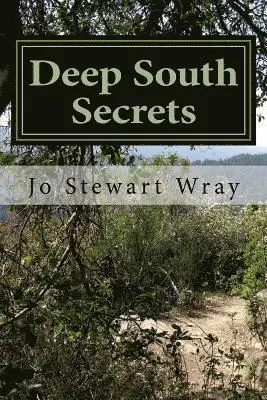 Jo Stewart Wray - Deep South Secrets, Häftad. Tillgänglighet: Lägg i varukorg