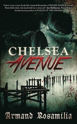 Armand Rosamilia - Chelsea Avenue, Häftad. Tillgänglighet: Lägg i varukorg