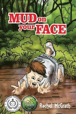 Rachel McGrath - Mud on your Face, Häftad. Tillgänglighet: Lägg i varukorg