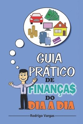 Rodrigo Vargas - Guia Prático de Finanças do Dia-a-Dia, Häftad. Tillgänglighet: Lägg i varukorg