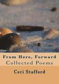From Here, Forward: Collected Poems
