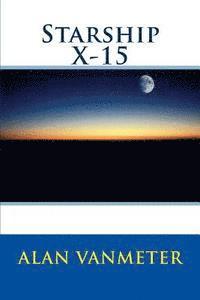 Alan Vanmeter - Starship X-15, Häftad. Tillgänglighet: Lägg i varukorg
