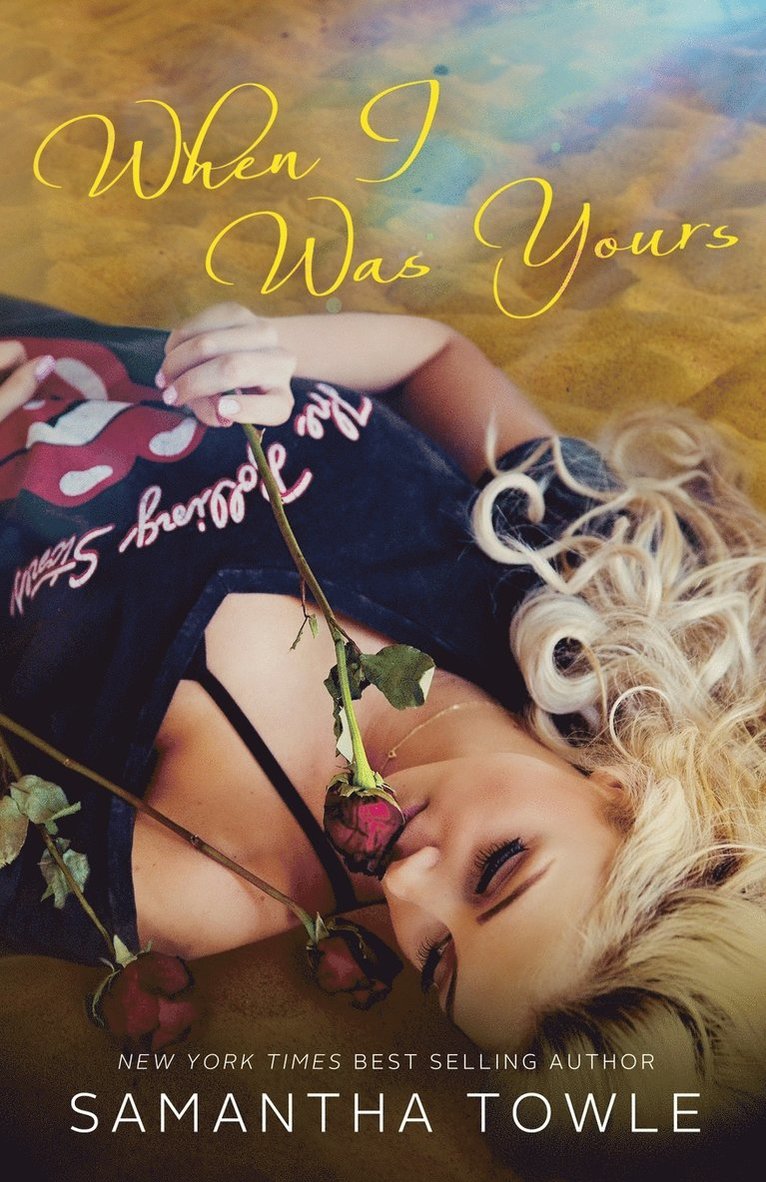 Samantha Towle - When I Was Yours, Häftad. Tillgänglighet: Lägg i varukorg