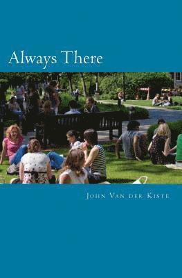 John Van Der Kiste - Always There, Häftad. Tillgänglighet: Lägg i varukorg