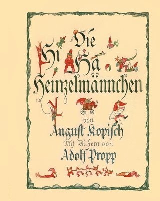 August Kopisch - Die Hi Ha Heinzelmannchen, Häftad. Tillgänglighet: Lägg i varukorg