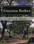 Guyana Redux