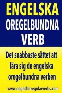Testabright - Engelska Oregelbundna Verb: Det snabbaste sättet att lära sig de engelska oregelbundna verben! (Black & White version), Häftad