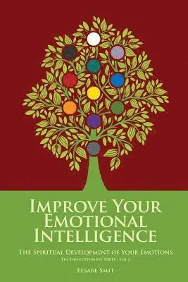 Elsabe Smit - Emotional Growth: The Spiritual Development of Your Emotions, Häftad. Tillgänglighet: Lägg i varukorg