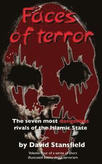 David Stansfield, Allen Waldman - Faces of Terror: The seven most dangerous rivals of the Islamic State, Häftad. Tillgänglighet: Lägg i varukorg