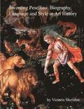 Inventing Pesellino: Biography, Language and Style In Art History: Masters Thesis Art History