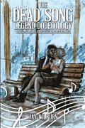 Dead Song Legend Dodecology Book 2: February