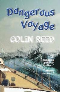 Colin Reed - Dangerous Voyage, Häftad. Tillgänglighet: Lägg i varukorg