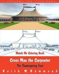 Keith M. Hammond - The Thanksgiving Tent Match Me Coloring Book, Häftad. Tillgänglighet: Lägg i varukorg