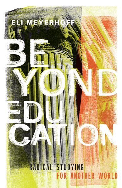 Eli Meyerhoff - Beyond Education, Häftad