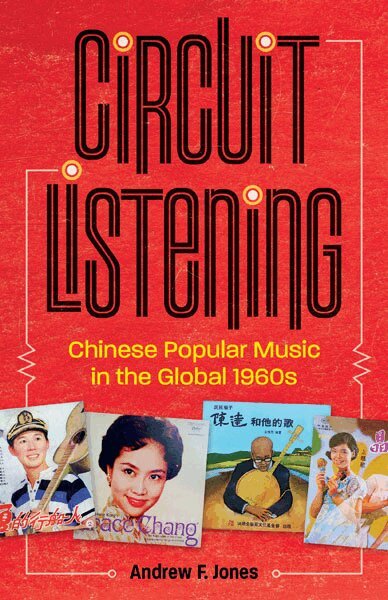 Andrew F. Jones - Circuit Listening, Häftad