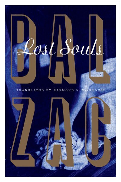 Honoré de Balzac - Lost Souls, Häftad