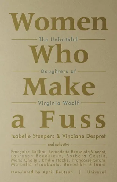 Women Who Make a Fuss