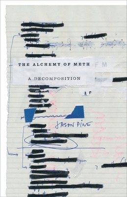 Alchemy of Meth av Jason Pine