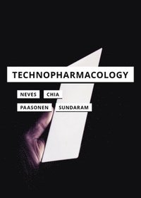 Technopharmacology