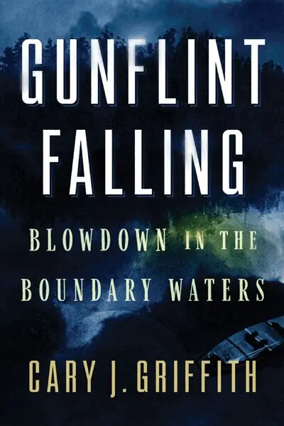 Cary J. Griffith - Gunflint Falling, Inbunden. Tillgänglighet: Lägg i varukorg