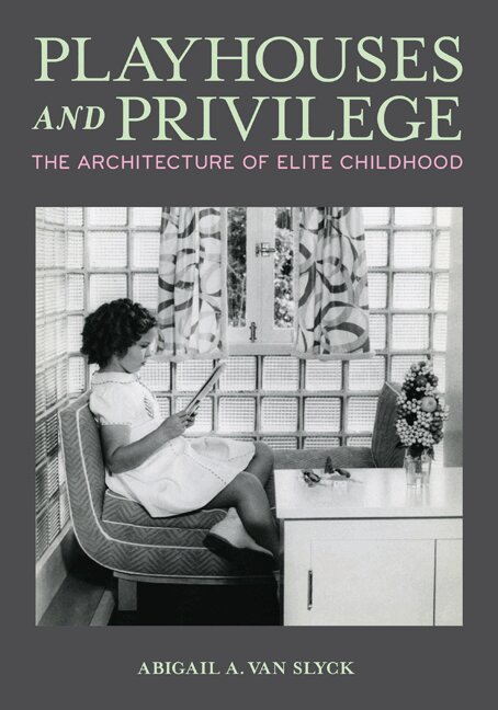 Abigail A. Van Slyck - Playhouses and Privilege, Häftad. Tillgänglighet: Lägg i varukorg