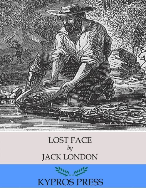 Jack London - Lost Face, E-bok