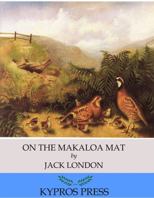 Jack London - On the Makaloa Mat, E-bok