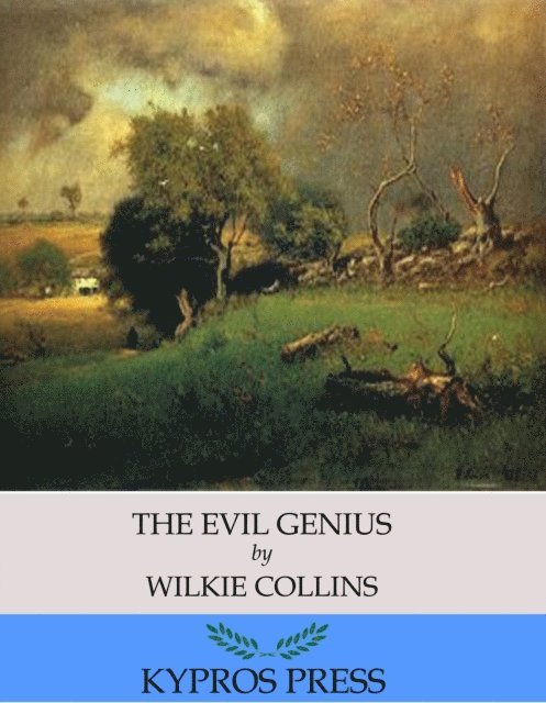 Wilkie Collins - Evil Genius, E-bok