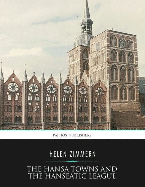 Hansa Towns and the Hanseatic League
