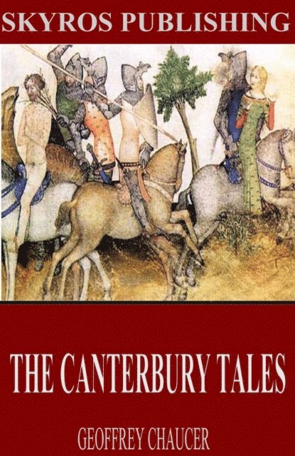 Geoffrey Chaucer - Canterbury Tales, E-bok