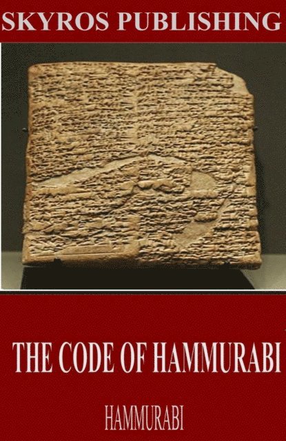 Hammurabi - Code of Hammurabi, E-bok
