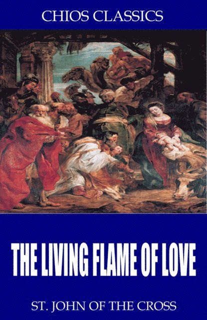 St. John of the Cross - Living Flame of Love, E-bok