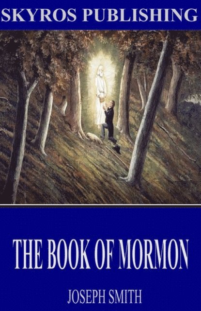 Joseph Smith - Book of Mormon, E-bok