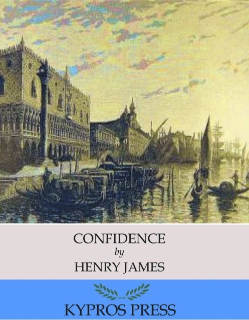 Henry James - Confidence, E-bok