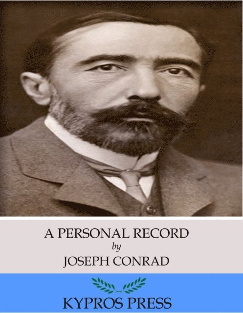 Joseph Conrad - Personal Record, E-bok
