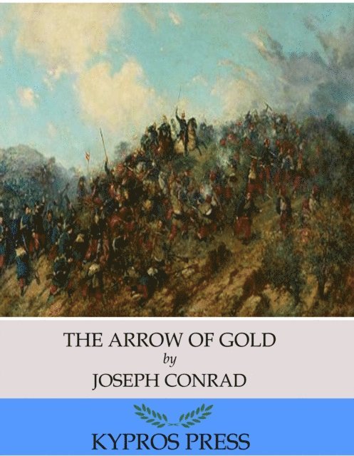 Joseph Conrad - Arrow of Gold, E-bok