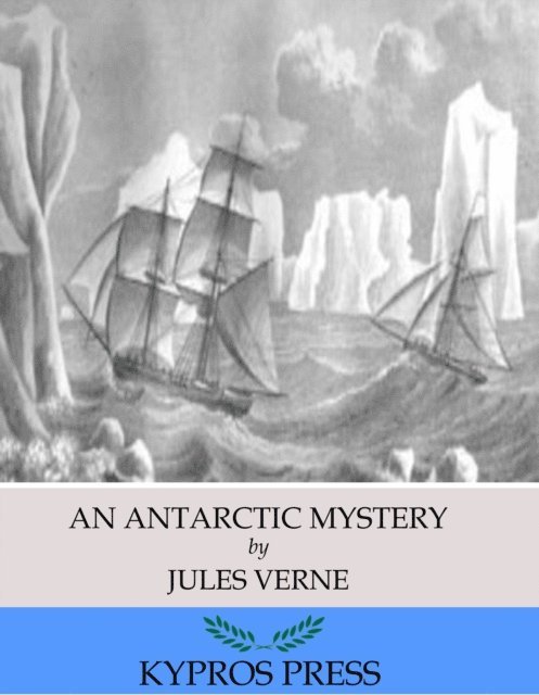 Jules Verne - Antarctic Mystery, E-bok