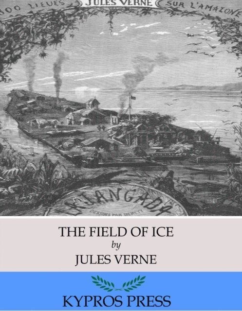 Jules Verne - Field of Ice, E-bok