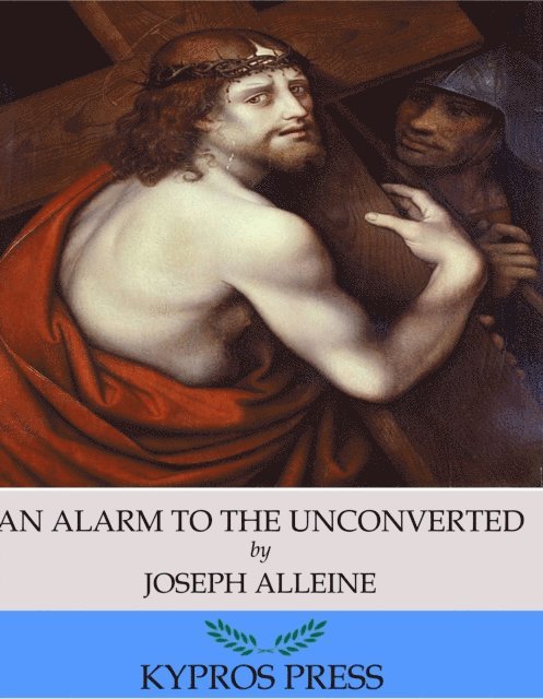 Joseph Alleine - Alarm to the Unconverted, E-bok
