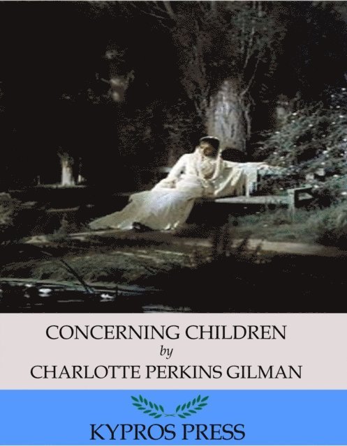 Charlotte Perkins Gilman - Concerning Children, E-bok