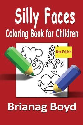 Brianag Boyd - Silly Faces Coloring Book for Children, Häftad. Tillgänglighet: Tillfälligt slut