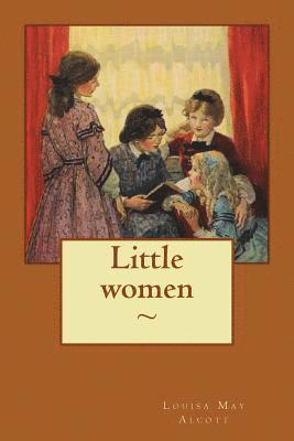 Louisa May Alcott, Atlantic Editions - Little women, Häftad. Tillgänglighet: Lägg i varukorg