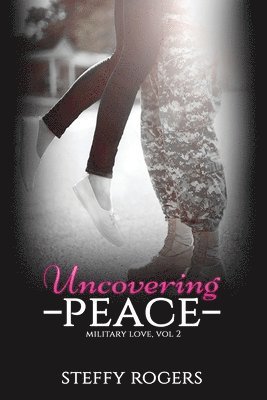 Steffy Rogers, Kathy Krick - Uncovering Peace, Häftad. Tillgänglighet: Lägg i varukorg