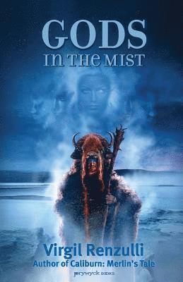 Virgil Renzulli - Gods in the Mist, Häftad