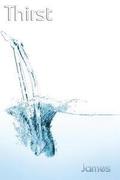 Thirst: The Book Of James