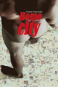 Rubén Fresneda - Homocity, Häftad. Tillgänglighet: Lägg i varukorg