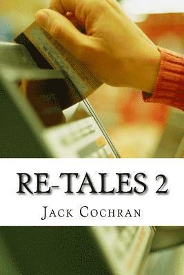 Jack Cochran - Re-Tales 2, Häftad